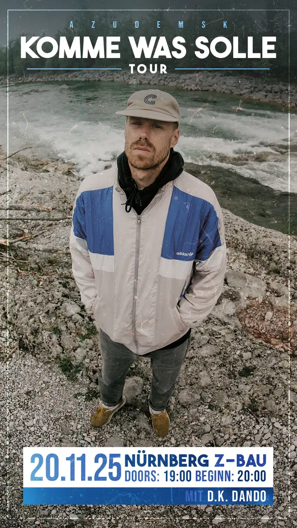Titelbild AzudemSK - Komme Was Solle Tour 2025 + Kuzo + SNC & Dufte