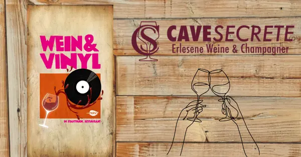 Titelbild Wein & Vinyl x Cave Secrète