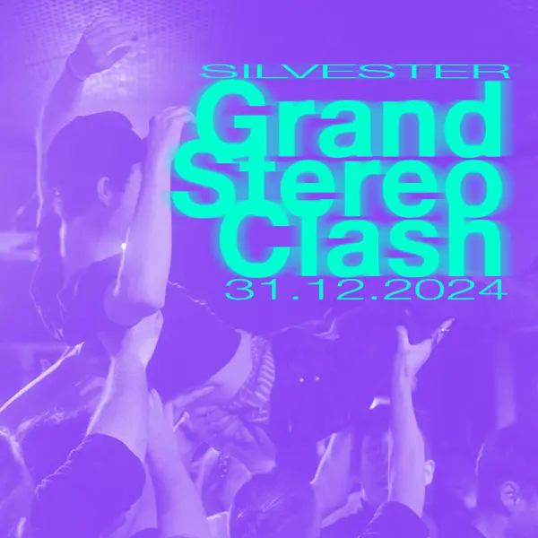 Titelbild Grand Stereo Clash – Indie Silvester