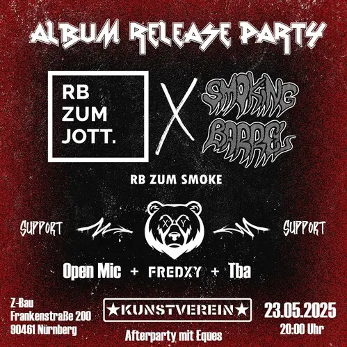 Titelbild RBzumSmoke - Album Release Party w/ RB zum Jott + Smoking Barrel + FredXY + Open Mic