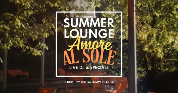 Titelbild Summer Lounge - Amore al Sole