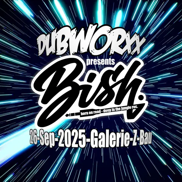 Titelbild DubWorXx w/ Bish (UK)