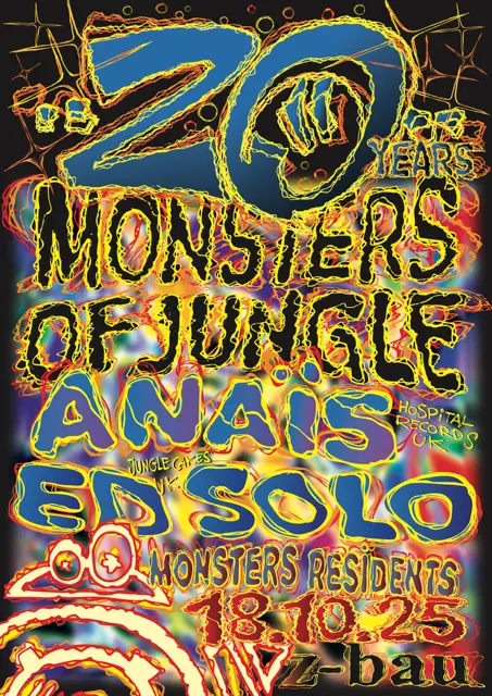 Titelbild Monsters of Jungle - 20 Years! w/Anaïs (Hospital Records, UK) + Ed Solo (Jungle Cakes, UK) + more