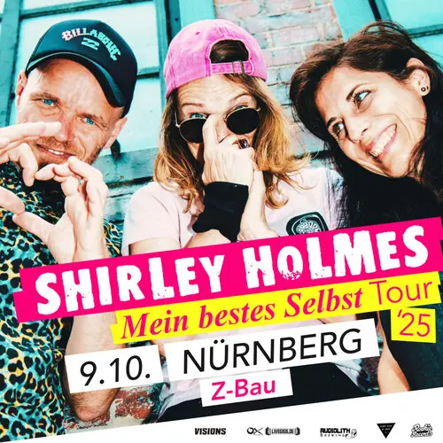 Titelbild Shirley Holmes - Mein bestes Selbst Tour 2025 + The Lovebites