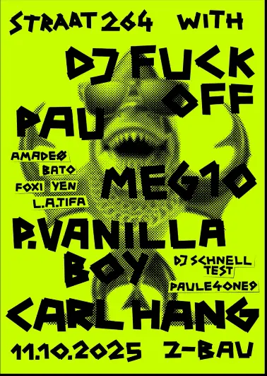 Titelbild Straat 264 w/ DJ Fuckoff + Pau + Meg10 + more